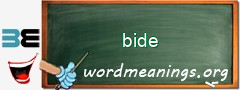 WordMeaning blackboard for bide